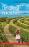 [The Guernsey Novels 02] • Finding Mother